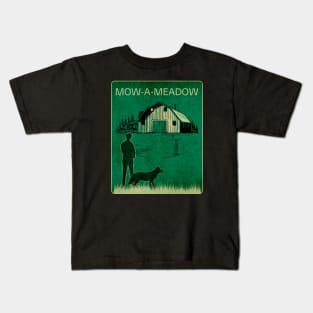 Mow a Meadow Kids T-Shirt